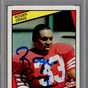 ROGER CRAIG SIGNED 1984 TOPPS FOOTBALL CARD        ROOKIE CARD       PSA SLABBED