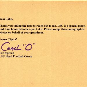 ED ORGERON HAND SIGNED LSU NOTECARD+COA LSU FOOTBALL COACH O TO JOHN