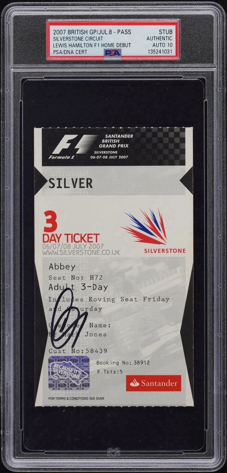 Lewis Hamilton Signed 2007 British Grand Prix F1 Home Debut Ticket PSA AUTO 10