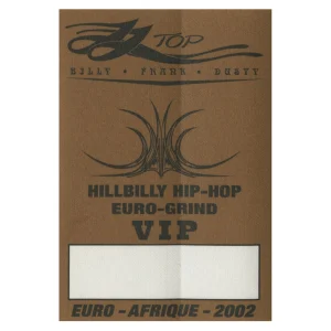 ZZ Top 2002 Hillbilly Hip Hop Concert Tour VIP Backstage Pass