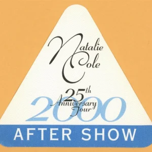 Natalie Cole 2000 25th Anniversary Concert Tour AFTER SHOW Backstage Pass