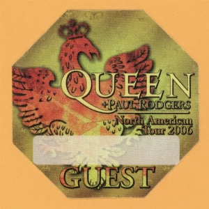 Queen 2006 w/ Paul Rodgers Concert Tour GUEST Backstage Pass