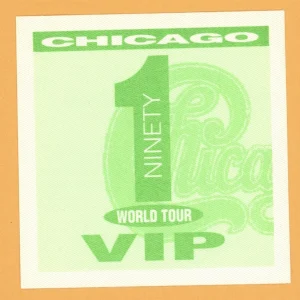 Chicago 1991 Ninety 1 Concert Tour VIP Backstage Pass