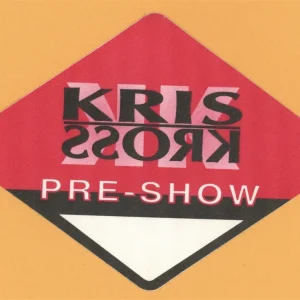 Kriss Kross 1992 Totally Krossed Out Concert Tour PRE SHOW Backstage Pass