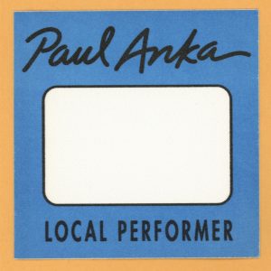 Paul Anka 1999 Concert Tour LOCAL Backstage Pass