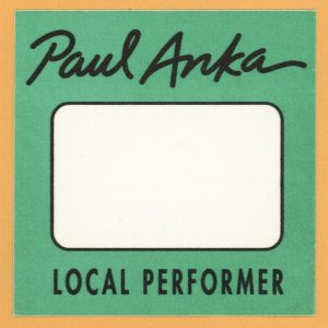 Paul Anka 1999 Concert Tour LOCAL Backstage Pass