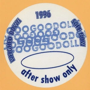 Goo Goo Dolls 1996 A Boy Name Goo Concert Tour AFTER SHOW Backstage Pass