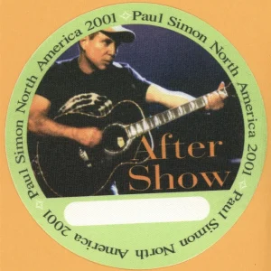 Paul Simon 2001 You're the One Concert Tour AFTER SHOW Backstage Pass