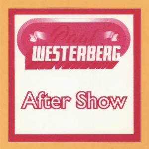 Paul Westerberg 2002 The Replacements Concert Tour AFTER SHOW Backstage Pass