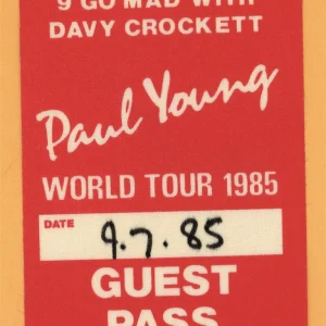Paul Young 1985 9 Go Mad With Davy Crockett Concert Tour GUEST Backstage Pass