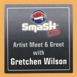 Gretchen Wilson 2006 Concert Tour MEET & GREET Backstage Pass