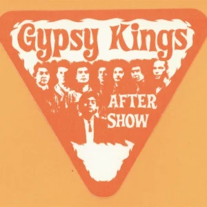 Gypsy Kings 2004 Concert Tour AFTER SHOW Backstage Pass