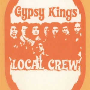 Gypsy Kings 2004 Concert Tour CREW Backstage Pass