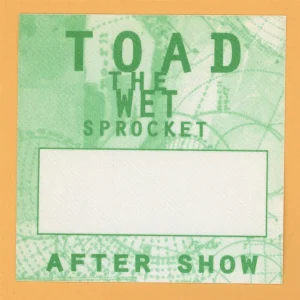 Toad The Wet Sprocket 1997 Coil Concert Tour AFTER SHOW Backstage Pass