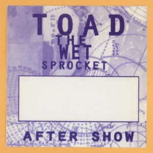 Toad The Wet Sprocket 1997 Coil Concert Tour AFTER SHOW Backstage Pass