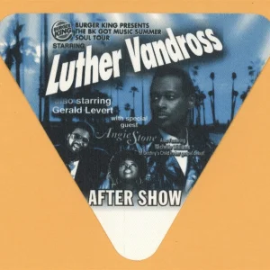 Luther Vandross 2005 w/ Michelle Williams Concert Tour AFTER SHOW Backstage Pass
