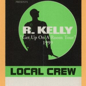 R. Kelly 1999 Get Up On A Room Concert Tour CREW Backstage Pass