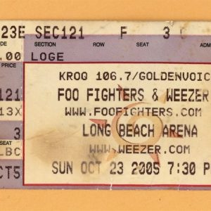Foo Fighters & Weezer @ Long Beach Arena Ticket Stub - 2005 US Tour
