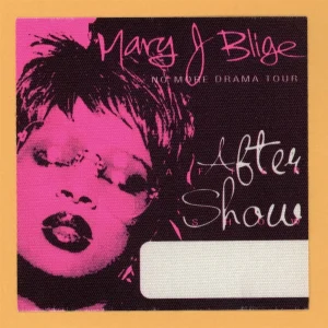 Mary J. Blige 2002 No More Drama Concert Tour AFTER SHOW Backstage Pass