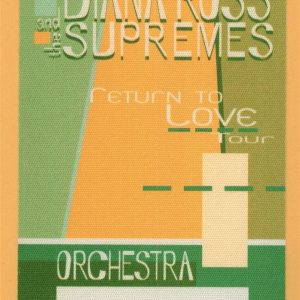 Diana Ross & The Supremes 2000 Return To Love Concert Tour ORCH Backstage Pass