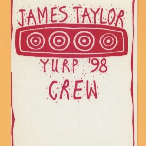 James Taylor 1998 Yurp Concert Tour CREW Backstage Pass