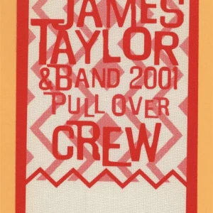 James Taylor 2001 Pull Over Concert Tour CREW Backstage Pass