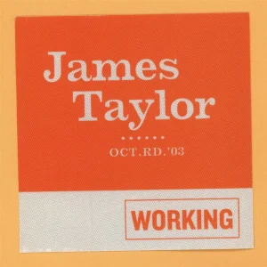 James Taylor 2003 October Road Concert Tour WORKING Backstage Pass