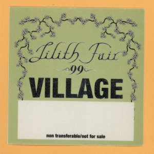 Sarah McLachlan 1999 Lilith Fair Concert Tour VILLAGE Backstage Pass