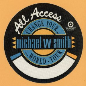 Michael W. Smith 1992 Change Your World Concert Tour ALL ACCESS Backstage Pass