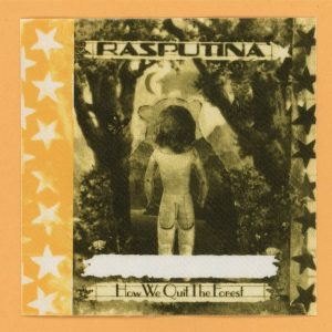 Rasputina 1998 How We Quit the Forest Concert Tour Backstage Pass