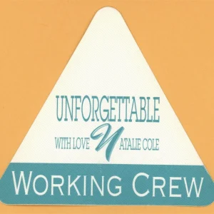 Natalie Cole 1991 Unforgettable Love Concert Tour CREW Backstage Pass
