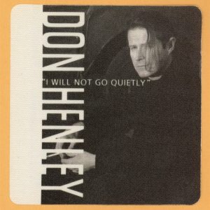 Don Henley 1989 The End of the Innocence Concert Tour Backstage Pass - Eagles