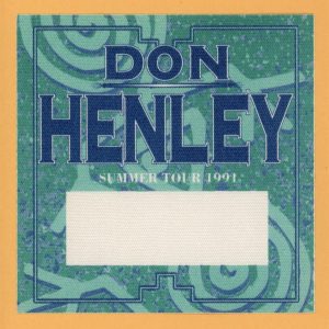 Don Henley 1991 Summer Concert Tour Backstage Pass - Eagles