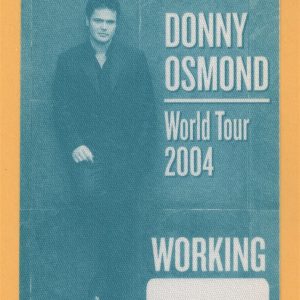 Donny Osmond 2004 Somewhere in Time Concert Tour WORKING Backstage Pass