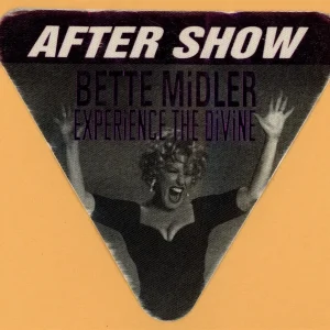 Bette Midler 1993 Experience the Divine Tour AFTER SHOW Backstage Pass