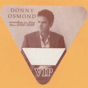 Donny Osmond 2002 Somewhere in Time Concert Tour VIP Backstage Pass