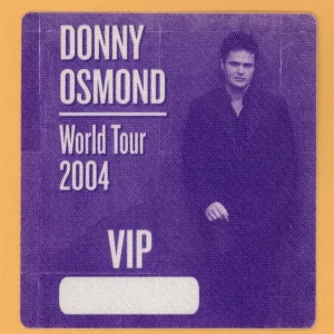 Donny Osmond 2004 Somewhere in Time Concert Tour VIP Backstage Pass