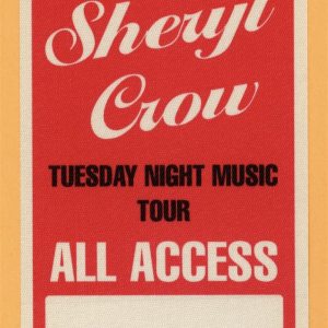 Sheryl Crow 1993 Tuesday Night Music Club Concert Tour Backstage Pass
