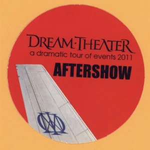 Dream Theater 2011 A Dramatic Tour of Events Concert AFTER SHOW Backstage Pass