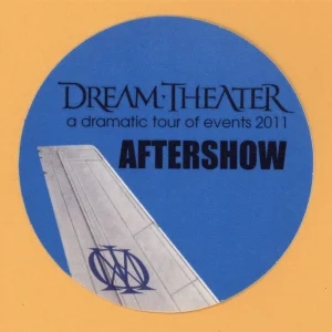 Dream Theater 2011 A Dramatic Tour of Events Concert AFTER SHOW Backstage Pass