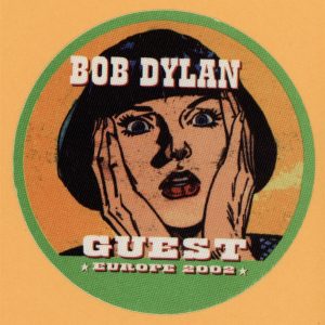 Bob Dylan 2002 Europe Concert Tour Guest Backstage Pass