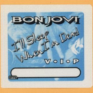 Bon Jovi 1993 I'll Sleep When I'm Dead Concert Tour VIP Backstage Pass
