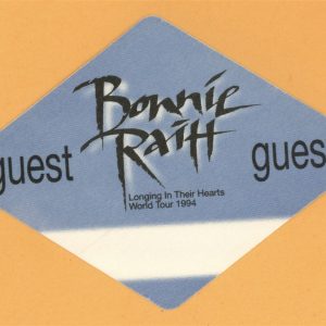 Bonnie Raitt 1994 Longing in Their Hearts Concert Tour GUEST Backstage Pass