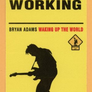 Bryan Adams 1991 Waking up the World Concert Tour Working Backstage Pass