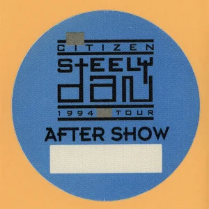Steely Dan 1994 Citizen Concert Tour After Show Backstage Pass