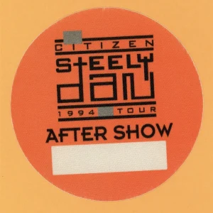 Steely Dan 1994 Citizen Concert Tour After Show Backstage Pass
