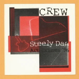Steely Dan 1996 Art Crimes Concert Tour Crew Backstage Pass
