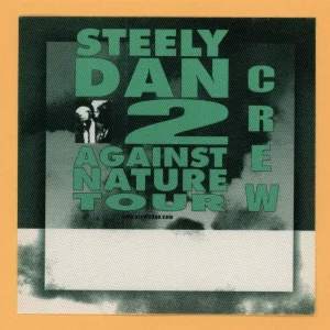 Steely Dan 2000 Two Against Nature Concert Tour Crew Backstage Pass