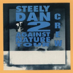Steely Dan 2000 Two Against Nature Concert Tour Crew Backstage Pass