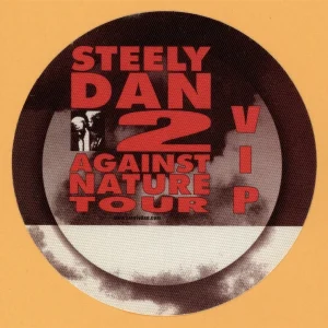 Steely Dan 2000 Two Against Nature Concert Tour VIP Backstage Pass